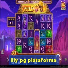 lily pg plataforma